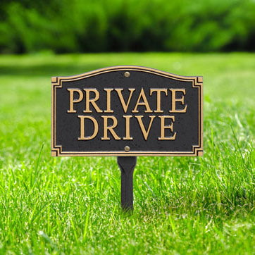 01427 Private Drive Statement Plaque - Wall or Lawn Mount - Oak Park Home & Hardware