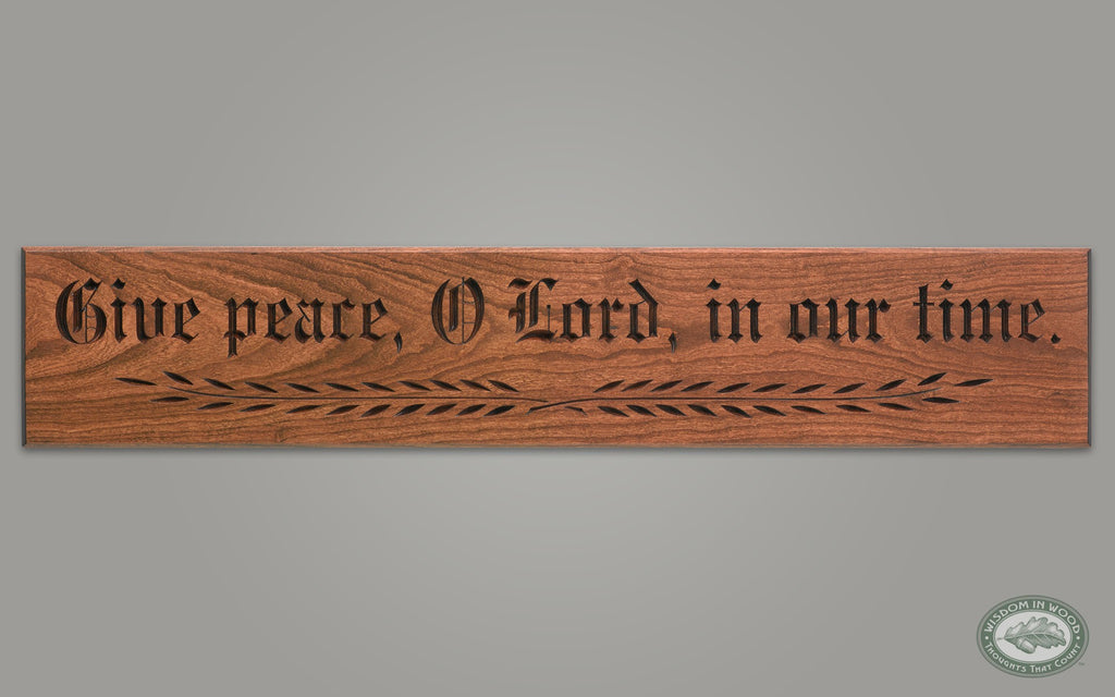 Give Peace O Lord Carving in Vintage Cherry - Oak Park Home & Hardware