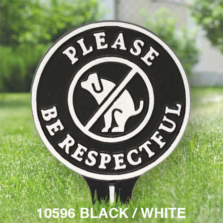 Whitehall Please Be Respectful Pet Lawn Sign - Oak Park Home & Hardware